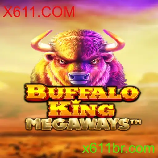 Descubra o Fascinante Mundo de BuffaloKing e o Fenômeno X611.COM