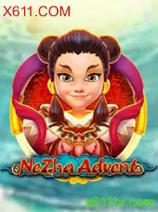 Descubra NeZhaAdvent: O Novo Fenômeno de Jogo com X611.COM